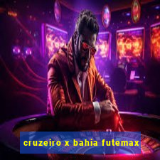 cruzeiro x bahia futemax